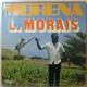 Luis Morais - Morena